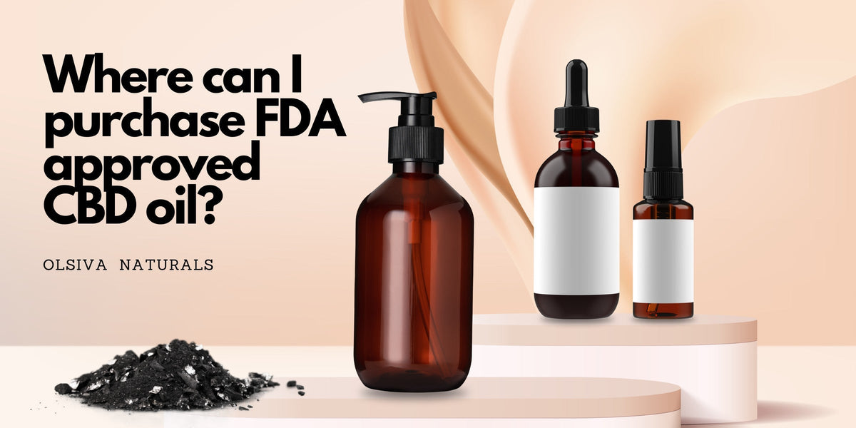 Where can I purchase FDA approved CBD oil?