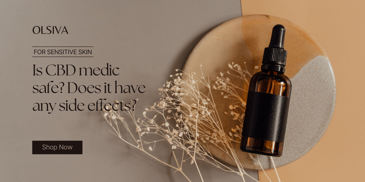 Is CBD medic safe? Does it have any side effects?