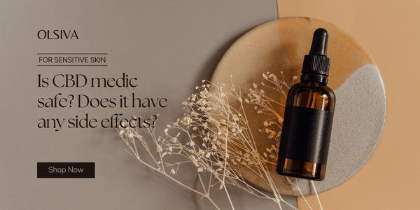 Is CBD medic safe? Does it have any side effects?