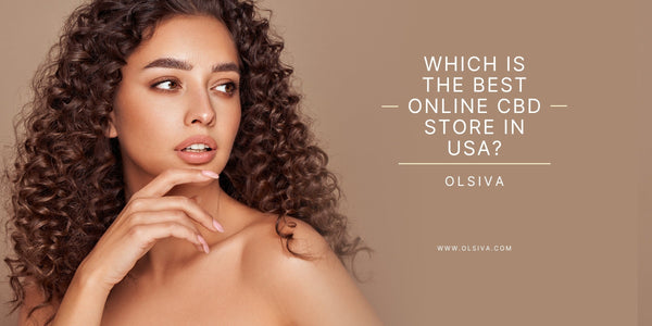Which is the best online CBD store in USA?