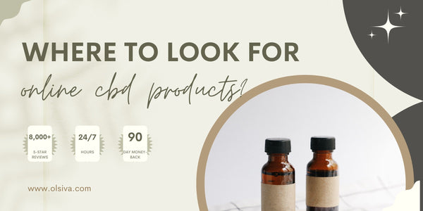 Where to look for online cbd products?